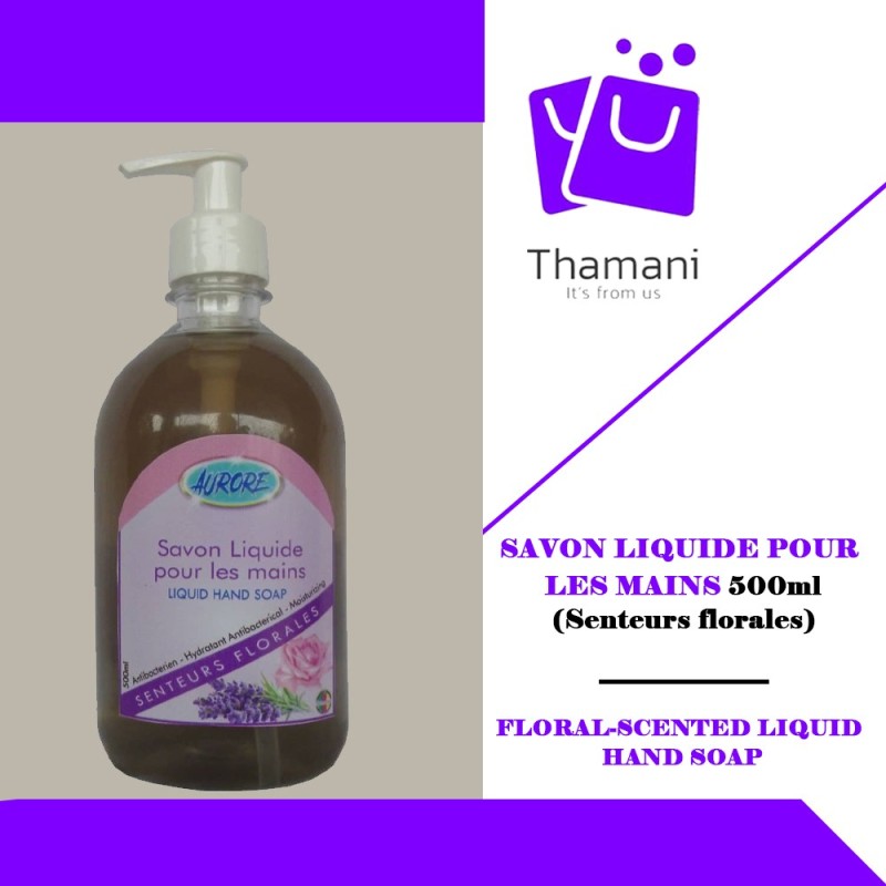 SAVON LIQUIDE POUR LES MAINS SENTEUR FLORALE